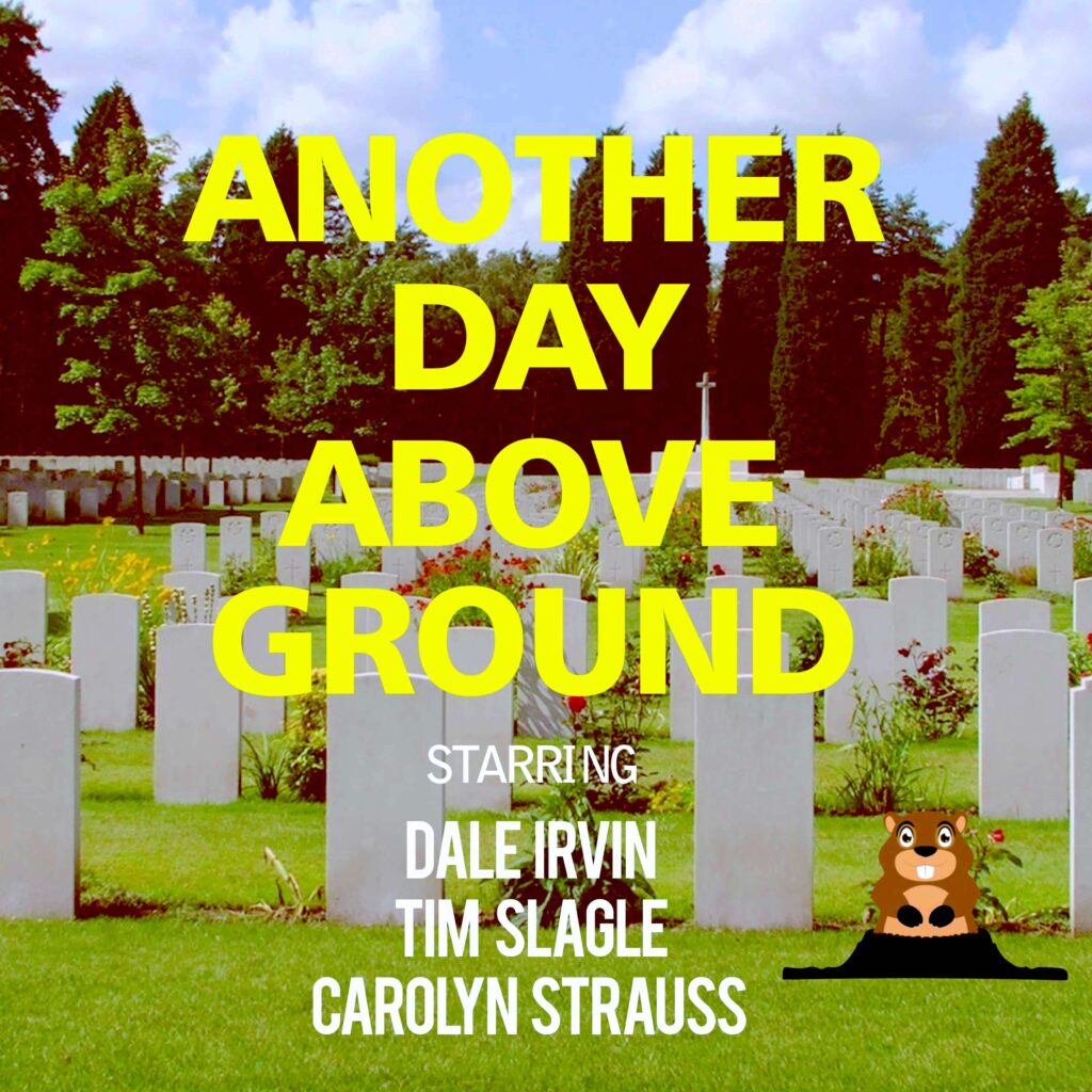 Build A Better Boomer &Raquo; Another Day Above Ground Podcastart