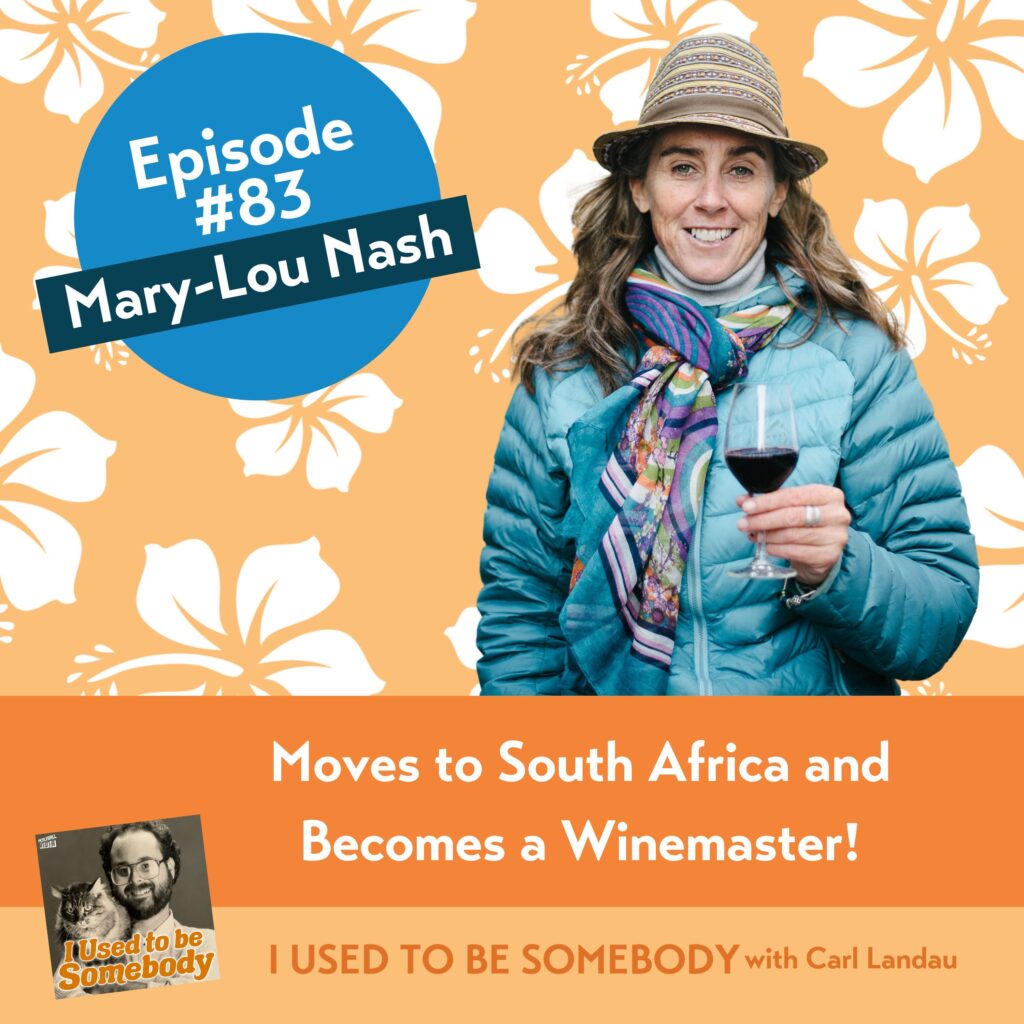 Mary-Lou Nash: Moves To South Africa And Becomes A Winemaster! &Amp;Raquo; Ep 83.Applecard