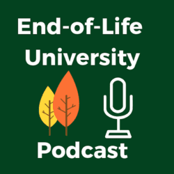 Ep. 465 Podcast Playlist: End-Of-Life Doulas With Karen Wyatt Md &Raquo; Podcastlogonew 2332122890 1623989031686