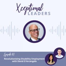 De-Stigmatizing Stuttering &Amp; Business Growth Tips With Maya Chupkov &Raquo; Xl Revolutionizing Disability Employment With David Darcangelo