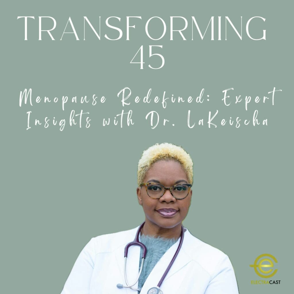 Menopause Redefined: Expert Insights With Dr. Lakeischa Webb Mcmillan, Ep. 78, S2 &Raquo; Ac62Ea1D17Dba999Baa21581D98Fa17F