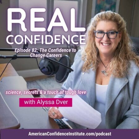 Ep 82: Real Confidence- The Confidence To Change Careers &Raquo; B38D18A Cf5A 27A2 Dc74 6Cd3Ca48821E Episode80