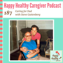 Aging In Place With Vinnie Venugopal &Raquo; Caring For Dad With Steve Guttenberg 1721149463