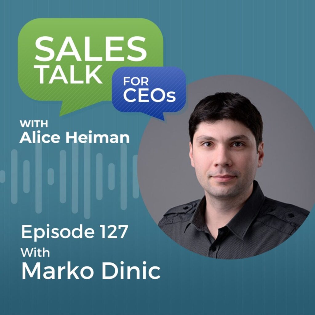 Marko Dinic'S 18-Year Journey: From Tech Startup To Industry Leader &Raquo; Copy Of Podcast Thumbnail Sales Talk For Ceos 10