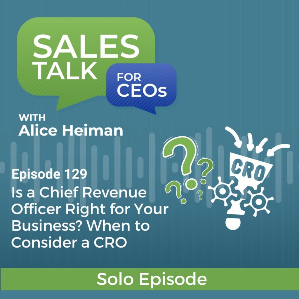 Is A Chief Revenue Officer Right For Your Business? When To Consider A Cro &Raquo; Copy Of Podcast Thumbnail Sales Talk For Ceos 12