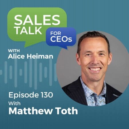 Building Your A-Team: Matthew Toth'S Proven Strategies For Hiring And Retaining Top Talent &Raquo; Copy Of Podcast Thumbnail Sales Talk For Ceos 13