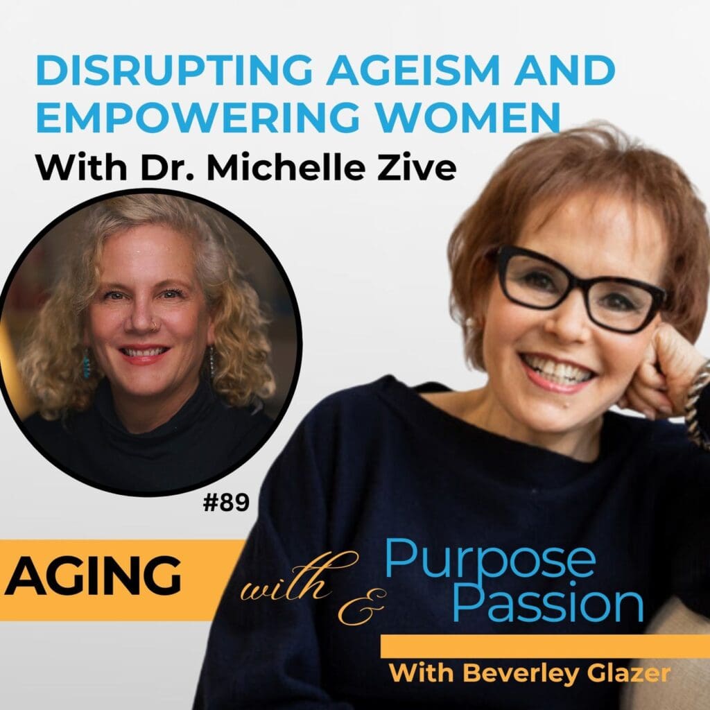 Michelle Zive: Disrupting Ageism And Empowering Women &Raquo; D49230E9451A737A6B838417E657620E