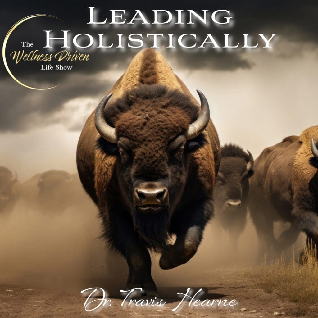 Leading Holistically: An Interview With Dr. Travis Hearne &Raquo; Dcaa6C33107Bd1198B8671295627502B