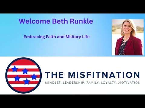 Beth Runkle On The Misfitnation: Embracing Faith And Military Life &Raquo; Hqdefault 584