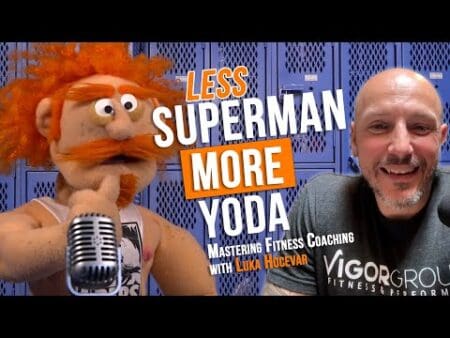 Less Superman, More Yoda: Mastering Fitness Coaching &Raquo; Hqdefault 696