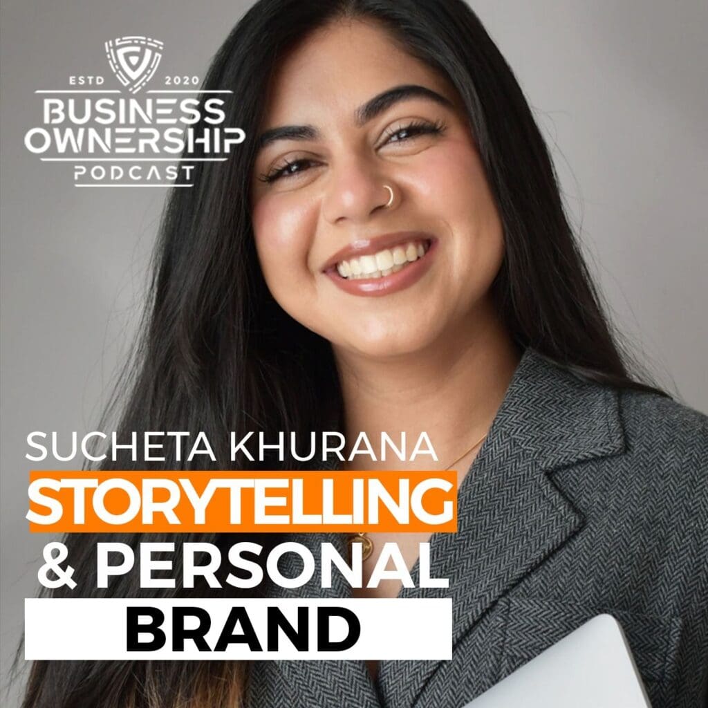 Storytelling &Amp; Personal Brand - Sucheta Khurana &Raquo; Sucheta Khurana Podcast