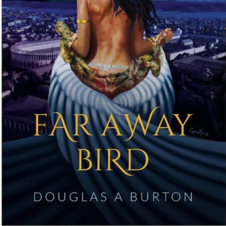 Far Away Bird By Douglas A. Burton &Raquo; 12847192 1724294140581 45940E800408