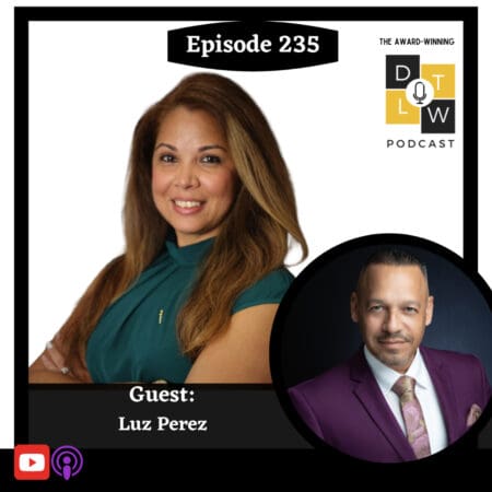 Episode 235: How Hr Transforms Leaders Into Trailblazers With Luz Perez. &Raquo; 3014542 1724514942298 26B67D229D80B