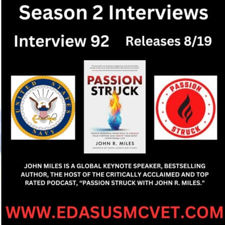 Interview 92- Navy Veteran, Global Keynote Speaker, Best Selling Author, And Top Rated Podcast Host, John Miles &Raquo; 36303575 1721845195762 B4Fc2A16D7E04