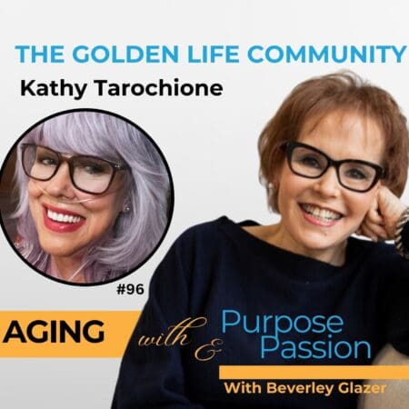 The Golden Life Community: Kathy Tarochione'S Story &Raquo; 5721E84F672Edeb5045F46B0276B9B54