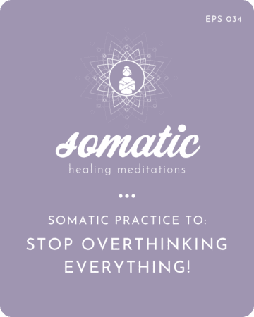 Calm Your Mind From Overthinking (Somatic Practice To Stop Overthinking Everything) &Raquo; Calmyourmindfromoverthinking28Somaticpracticetostopoverthinkingeverything29