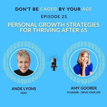 Ep 25 Personal Growth Strategies For Thriving After 65 &Raquo; Guqzsztcpfxpdftdr4U1Xdh65G63