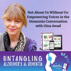 Finding Peace In Chaos: A Caregiver'S Journey In A War Zone With Miriam Green &Raquo; Not About Us Without Us Empowering Voices In The Dementia Conversation With Gina Awad 1722954958