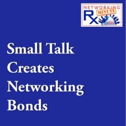 Diagram It (0062) &Raquo; 0063. 1 1 Small Talk Creates Networking Bonds