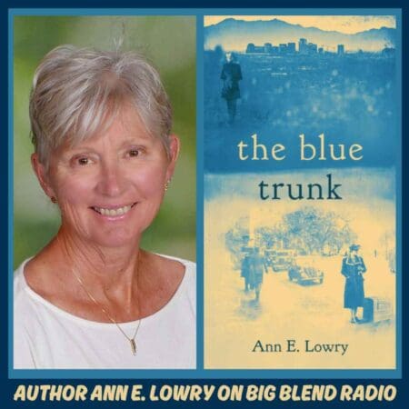 Author Ann E. Lowry - The Blue Trunk &Raquo; 1726113451002 67663195 9A66 45B8 8D94 D132E3E85343