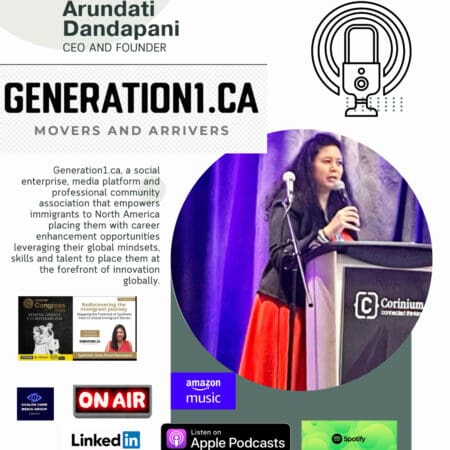 Exclusive Podcast: Ceo Arundati Dandapani Of Generation1.Ca. Helping Newcomers In North America! &Raquo; 36617027 1726955761863 A20Ad97510928