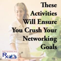 Small Talk Creates Networking Bonds (0063) &Raquo; 737. These Activities Will Ensure You Crush Your Networking Goals1