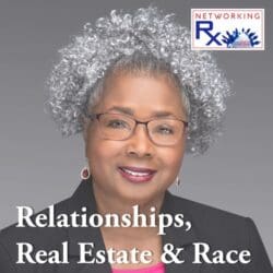 Help Your Network Help You (0015) &Raquo; 740. Relationships Real Estate Race1