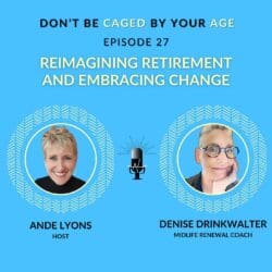 Ep 30 Redefining Retirement Expectations &Raquo; 9R2Pd8Zqqld6Og94Lapu26Qgznao