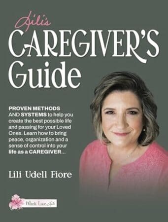 116 Embracing The Role Of A Caregiver: Tips And Techniques With Lili Udell Fiore &Raquo; B8Cfb81D 0E8C 4F0A Aabf A7Cde61Aedb4