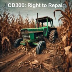 Cd301: 2024 Election Study Guide &Raquo; Cd300 Right To Repair