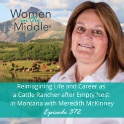 Ep #367: From Accountant To Author Of Midlife Stories For Women With Kimberly Diede &Raquo; Podcast 372 Meredith Ranchlife