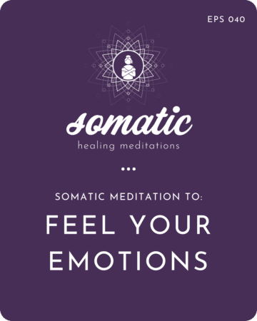 Somatic Meditation To Feel Your Emotions &Raquo; Somaticmeditationtofeelyouremotions