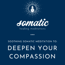 Soothing Breathwork Practice To Regulate Your Nervous System &Raquo; Soothingsomaticmeditationtodeepenyourcompassion