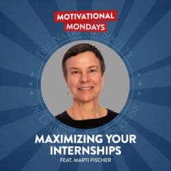 Maximizing Your Internships (Feat. Marti Fischer) | Nsls Motivational Mondays Podcast &Raquo; Txmz7Xzss Ky Lazpdhyz 7