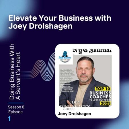 Elevate Your Business With Joey Drolshagen &Raquo; Dbzswfollk7Ar2Ce3Pnza1Ec5A9Y