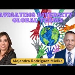 Episode 237: Leading Across Cultures With Alejandra Rodríguez Mielke. &Raquo; Hqdefault 197