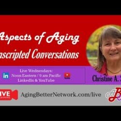 Aspects Of Aging With Christine A. Smith &Raquo; Hqdefault 278