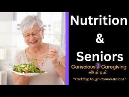 Conscious Caregiving With L &Amp; L &Quot;Nutrition &Amp; Seniors&Quot; &Raquo; Hqdefault 294