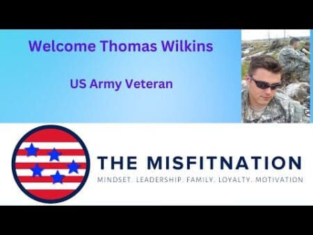 The Misfitnation Show Welcomes Us Army Veteran Thomas Wilkins &Raquo; Hqdefault 329