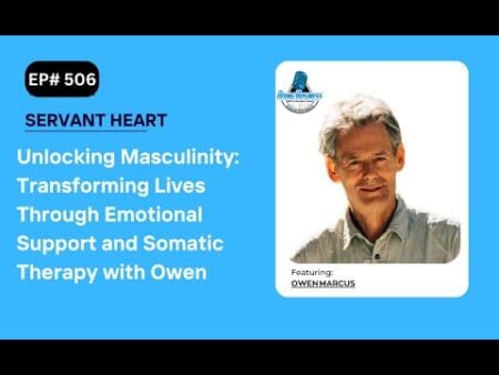 Unlocking Masculinity: Transforming Lives Through Emotional Support And Somatic Therapy With Owen &Raquo; Hqdefault 469