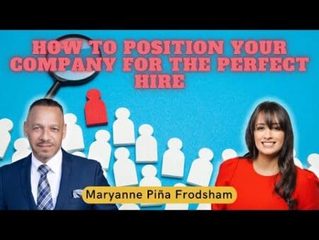 How To Position Your Company For The Perfect Hire With Maryanne Piña Frodsham. &Raquo; Hqdefault 573