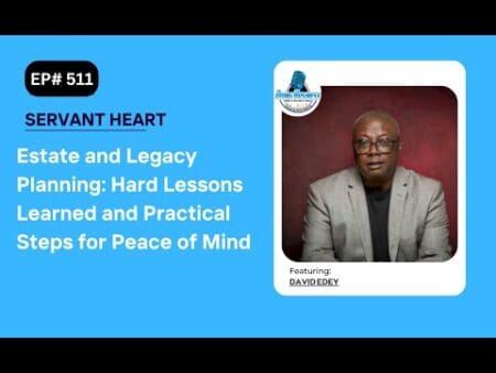 Estate And Legacy Planning: Hard Lessons Learned And Practical Steps For Peace Of Mind W/ David &Raquo; Hqdefault 620