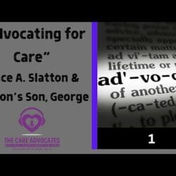 Introducing The Care Advocates With Lance A. Slatton &Amp; Sharon'S Son, George &Raquo; Hqdefault 742