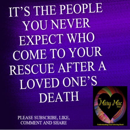 People You Never Expect Come To Your Rescue After A Loved One'S Death &Raquo; Rhc30G9Ugsk2Dca1Ugcyxbac