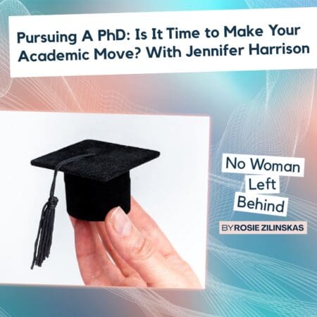 Pursuing A Phd: Is It Time To Make Your Academic Move? With Jennifer Harrison &Raquo; W4D8Utuhr