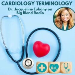 Dr. Jacqueline Eubany: Cardiology Terminology - Part One &Raquo; 1728441251620 1C347996 Cecd 41D9 9807 5Efc2Abe897D