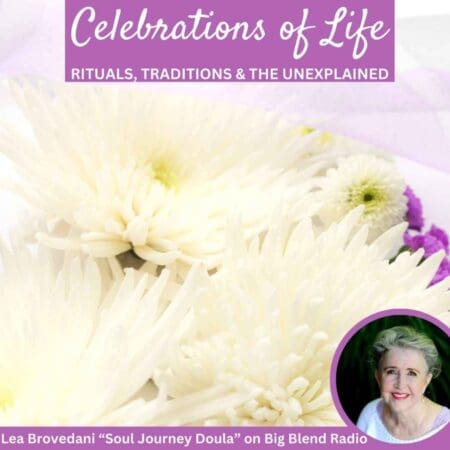 End-Of-Life Celebrations, Rituals, Traditions, And The Unexplained &Raquo; 1729170687126 C2674C17 15Dc 4D12 9879 C582Abe711Df