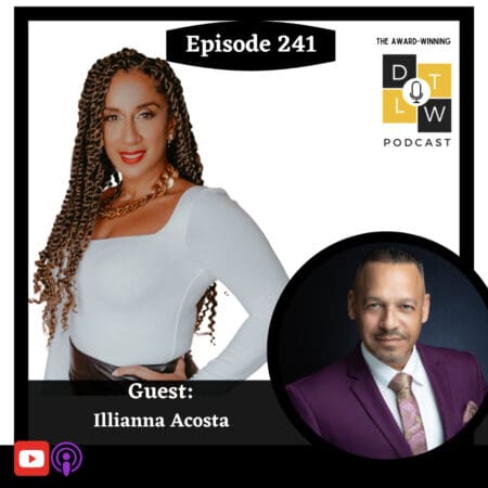 Episode 241: How Leadership &Amp; Advertising Can Elevate The Hispanic Community With Illianna Acosta. &Raquo; 3014542 1727810033942 1Fe936Bae6Df6