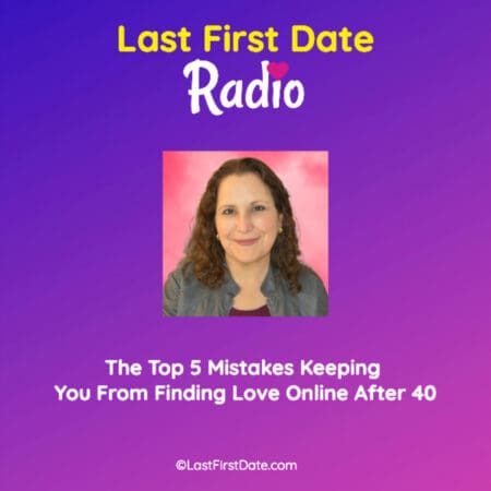 Ep 632: The Top 5 Mistakes Keeping You From Finding Love Online After 40 &Raquo; 3353188 1729799092165 B6F5D2F7C51Ab