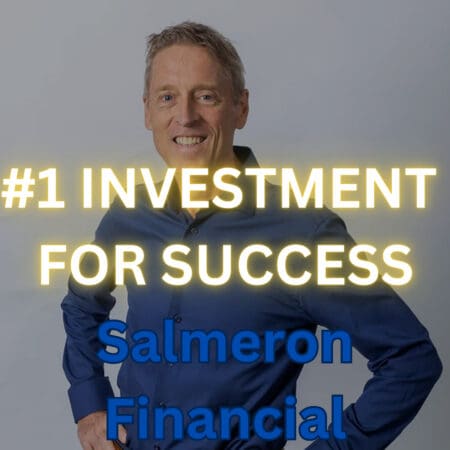 #1 Investment For Success | Rick Salmeron - Salmeron Financial &Raquo; 39921349 1728520770783 C0C86896063B5